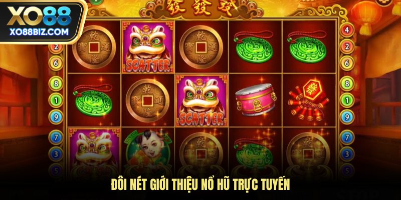 Đôi nét giới thiệu nổ hũ trực tuyến