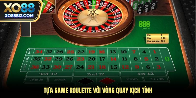 Tựa game Roulette với vòng quay kịch tính